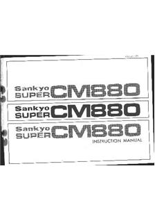 Sankyo CM 880 manual. Camera Instructions.